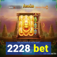 2228 bet